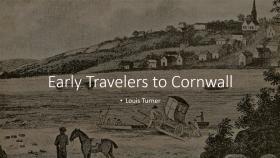 From Travellers to Tourists, the Story of Pre-1914 Visitors to Cornwall.